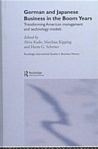 German and Japanese Business in the Boom Years (Hardcover)