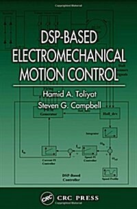 Dsp-Based Electromechanical Motion Control (Hardcover)