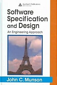 Software Specification and Design : An Engineering Approach (Hardcover)