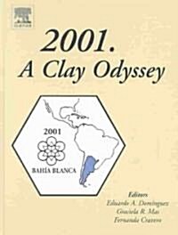 2001. a Clay Odyssey (Hardcover)