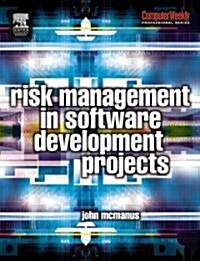 Risk Management in Software Development Projects (Paperback)