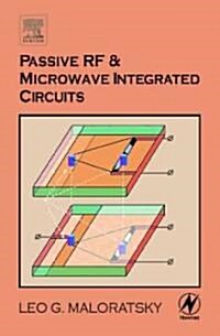 Passive RF and Microwave Integrated Circuits (Hardcover)
