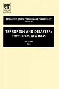 Terrorism and Disaster: New Threats, New Ideas (Hardcover)