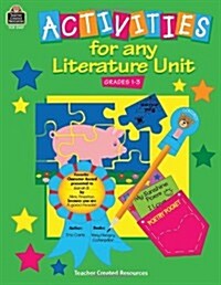 Activities for Any Literature Unit (Paperback)