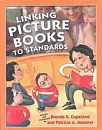 Linking Picture Books to Standards (Paperback)