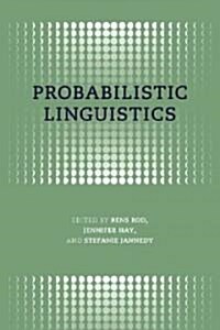 Probabilistic Linguistics (Paperback)