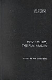 Movie Music, the Film Reader (Hardcover)