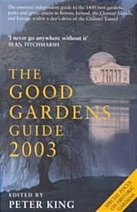 The Good Gardens Guide 2003 (Paperback)