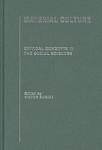 [중고] Material Culture : Critical Concepts in the Social Sciences (Multiple-component retail product)