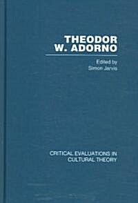 Theodor Adorno : Critical Evaluations in Cultural Theory (Multiple-component retail product)