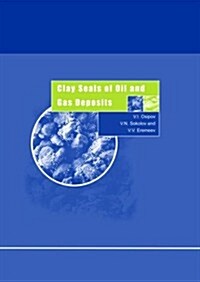 Clay Seals of Oil and Gas Deposits (Hardcover)