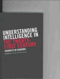 Understanding intelligence in the twenty-first century : journeys in shadows