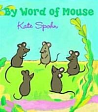 By Word of Mouse (Hardcover)