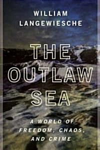 The Outlaw Sea (Hardcover)