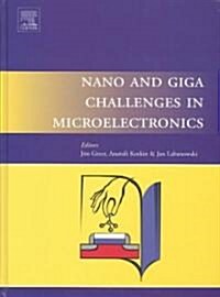 Nano and Giga Challenges in Microelectronics (Hardcover)
