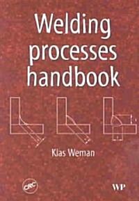 Welding Processes Handbook (Paperback)