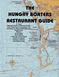 The Hungry Boaters Restaurant Guide (Paperback)