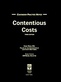Practice Notes on Contentious Costs (Paperback, 3 Revised edition)