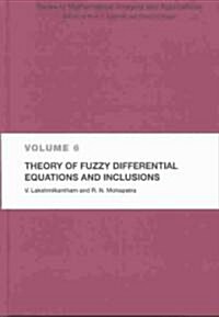 Theory of Fuzzy Differential Equations and Inclusions (Hardcover)