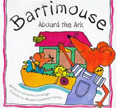 Bartimouse Aboard the Ark (Hardcover)