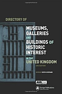 Directory of Museums, Galleries and Buildings of Historic Interest in the UK (Hardcover, 3 Rev ed)