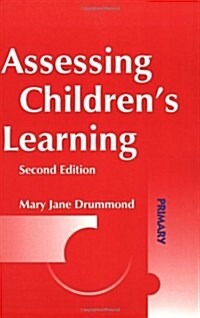 Assessing Childrens Learning (Paperback, 2nd)