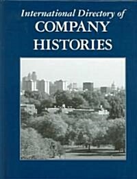 International Directory of Company Histories (Hardcover)