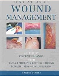 Text Atlas of Wound Management (Paperback)