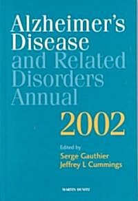 Alzheimers Disease and Related Disorders Annual - 2002 (Hardcover)