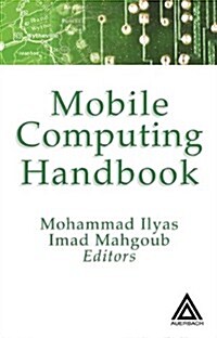 Mobile Computing Handbook (Hardcover)