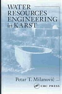 Water Resources Engineering in Karst (Hardcover)