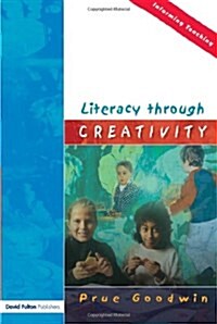 Literacy Through Creativity (Paperback)