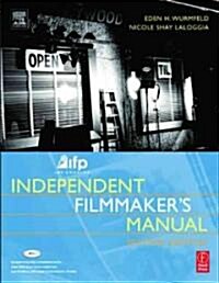 IFP/Los Angeles Independent Filmmakers Manual (Paperback, 2 ed)