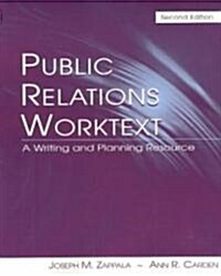 Public Relations Worktext (Paperback, 2nd)