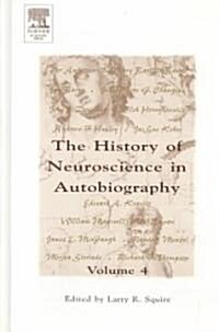 History of Neuroscience in Autobiography (Hardcover)
