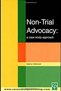 Non-Trial Advocacy (Paperback)