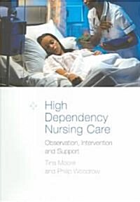 High-Dependency Nursing (Paperback)