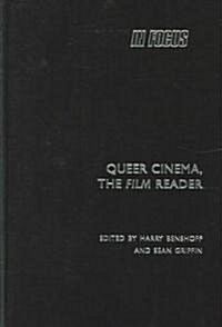 Queer Cinema, The Film Reader (Hardcover)