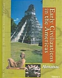 Early Civilizations in the Americas: 3 Volume Set Plus Index (Hardcover)