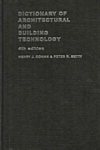Dictionary of Architectural and Building Technology (Hardcover, 4 ed)