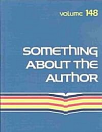 Something about the Author: Facts and Pictures about Authors and Illustrators of Books for Young People (Hardcover)