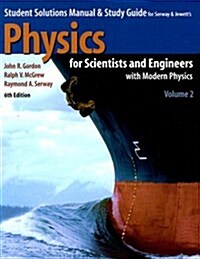 Physics for Scientists and Engineers (Paperback, 6th, Student)