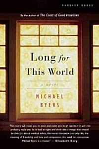 Long for This World (Paperback)