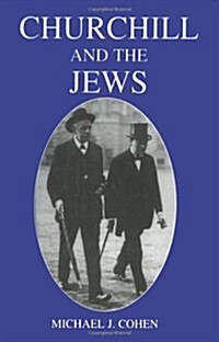 Churchill and the Jews, 1900-1948 (Paperback, 2 ed)