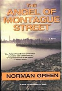 The Angel of Montague Street (Paperback)