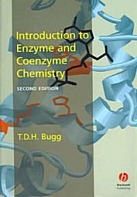 Introduction to Enzyme and Coenzyme Chemistry (Paperback, 2nd)