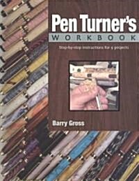 The Pen Turners Workbook (Paperback)