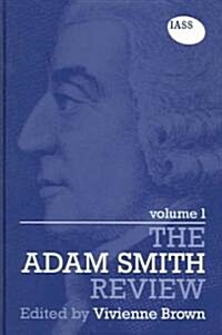 The Adam Smith Review: Volume 1 (Hardcover)