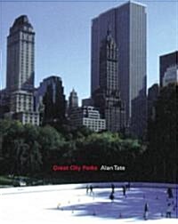 Great City Parks (Paperback)