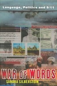 War of Words : Language, Politics and 9/11 (Paperback)